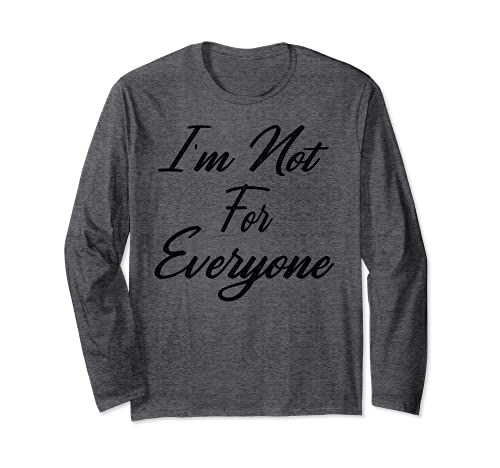 I'm Not For Everyone Manga Larga