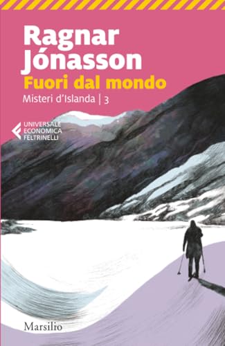 Fuori dal mondo: Vol. 3