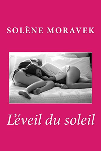 L'eveil du soleil (French Edition)
