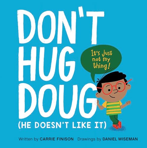Image of Don't Hug Doug: (He Doesn't Like It)