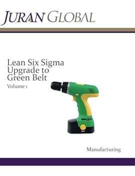 Paperback Lean Six Sigma Upgrade to Green Belt Volume 1 Book