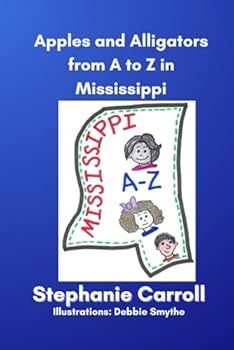 Paperback Apples and Alligators from A to Z in Mississippi Book