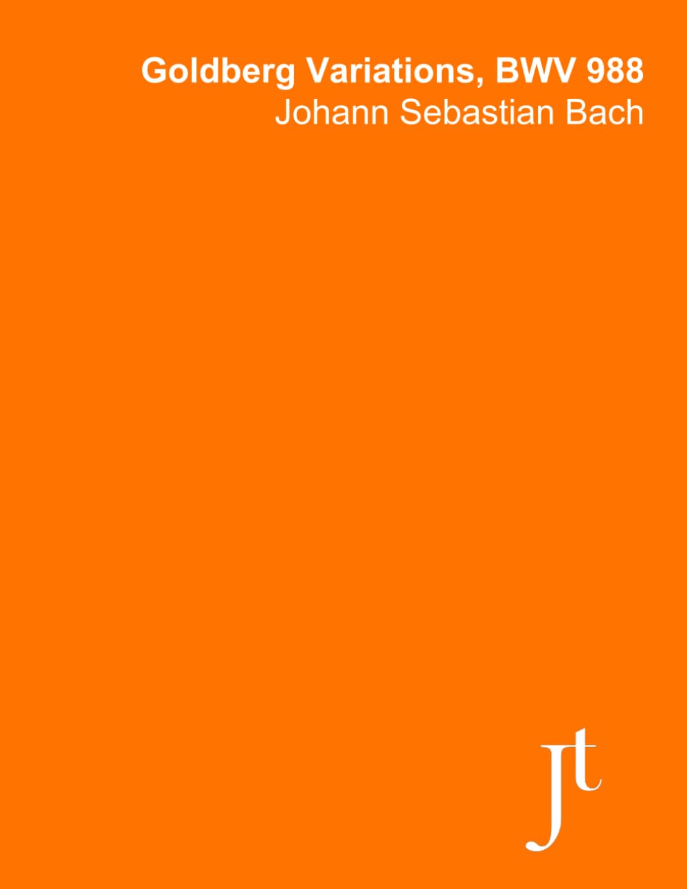 Bach Goldberg Variations: Bound full score with fingerings for study and review (Annotated)
