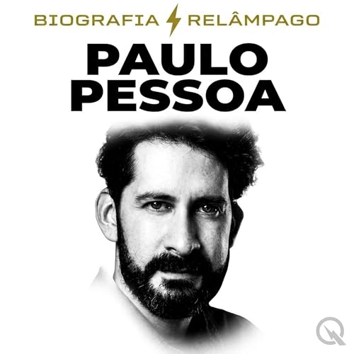 Paulo Pessoa - Biografia Rel&acirc;mpago cover art