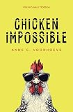 Chicken impossible