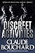 Discreet Activities: A Vigilante Series crime thriller