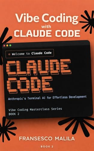Vibe Coding with Claude Code: Anthropic’s Terminal AI for Effortl...