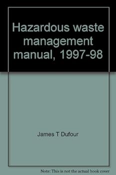Unknown Binding Hazardous waste management manual, 1997-98 Book