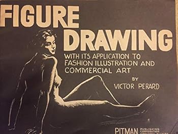 Paperback Figure Drawing, with Its Application to Fashion Illustration and Commercial Art Book