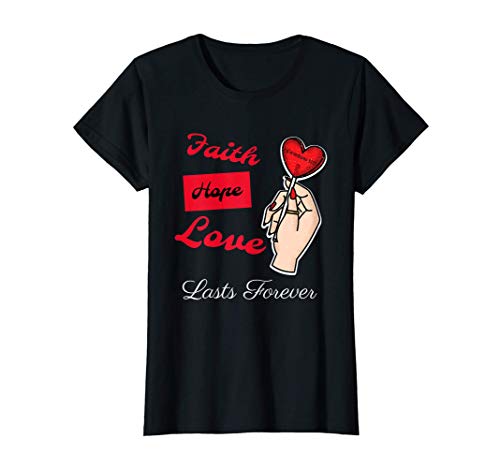 love lasts forever Christian shirt women and gifts Maglietta