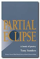 Partial Eclipse: A Book of Poetry 0929398793 Book Cover