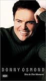 Donny Osmond - This Is the Moment [VHS]