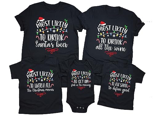 Most Likely to Christmas Shirts - Family Matching Christmas Shirts - Funny Holiday Graphic T-Shirt for Men & Women Black