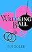 Wrecking Ball