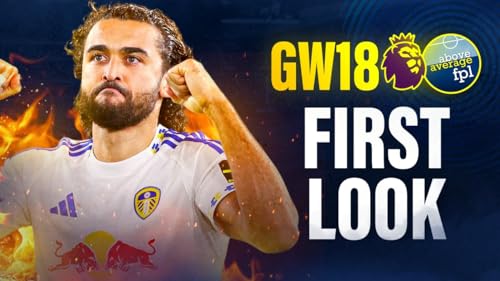 DCL's On Fire 🔥| GW18 First Look
