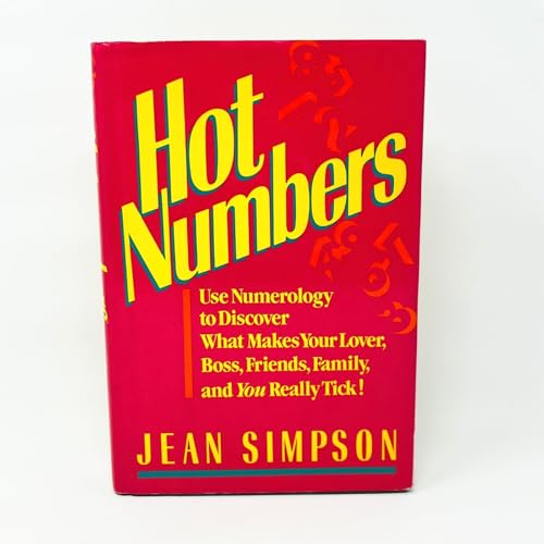 Hot Numbers: Use Numerology to Discover What Ma... 0517559854 Book Cover