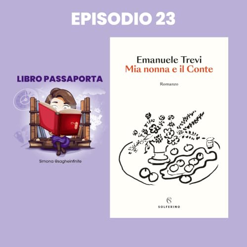 『Emanuele Trevi ci porta nel regno di nonna Peppinella per incontrare il Conte』のカバーアート