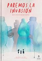 Paremos La Invasión 8417497528 Book Cover