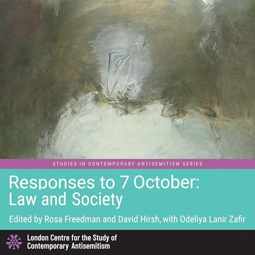 Page de couverture de Responses to 7 October: Law and Society