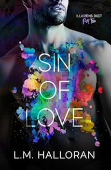 Paperback Sin of Love (Illusions Duet) Book