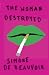 The Woman Destroyed (Pantheon Modern Writers)