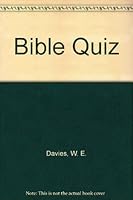 Bible Quiz B001HLOC2I Book Cover