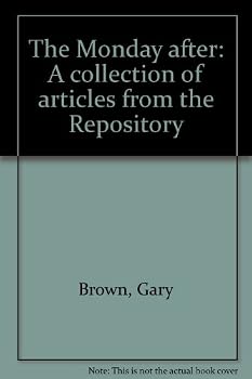 Paperback The Monday after: A collection of articles from the Repository Book