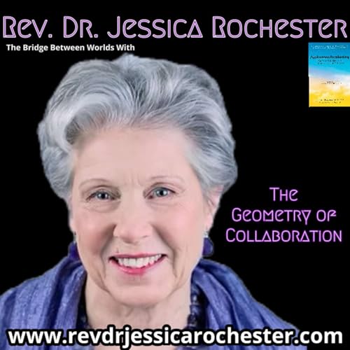 『Rev. Dr. Jessica Rochester - The Geometry of Collaboration』のカバーアート