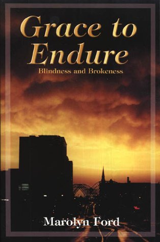 Grace to Endure Grace to Endure