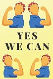  Yes We Can - Libreta Feminista: Diario Feminismo  Regalo para Mujeres con Sororidad  Agenda de Rayas Horizontales  Cuaderno de 120 páginas