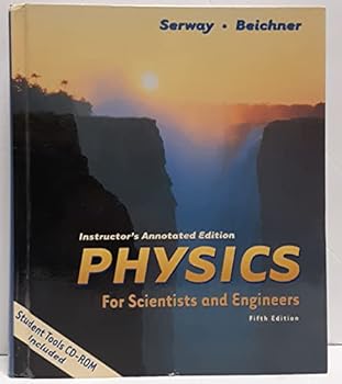Physics for Scientists and Engineers, Fifth Edition, Instructor's Annotated Edition