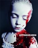 Gottfried Helnwein (English and German Edition)