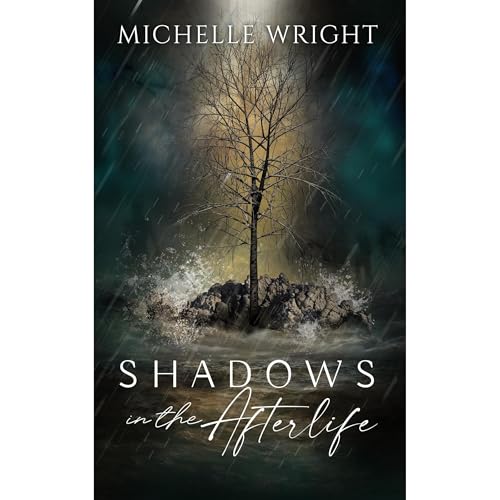 Shadows in the Afterlife by Michelle Wright episode artwork