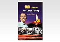 100 Years: Life, Love, Giving 0881722731 Book Cover
