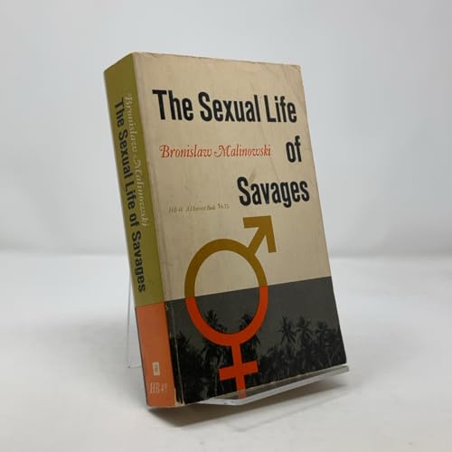 The Sexual Life of Savages B008QNV7DW Book Cover