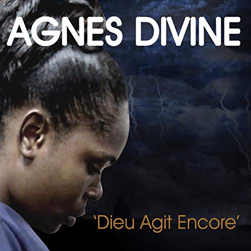 Play Dieu Agit Encore By Agnès Divine On Amazon Music