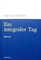 Ein integraler Tag 3871735051 Book Cover