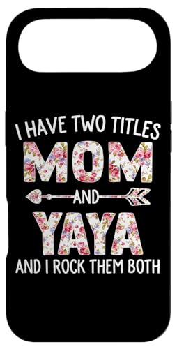 I Have Two Titles Mom and Yaya ԕ 킢 ̓ X}zP[X iPhone Air p