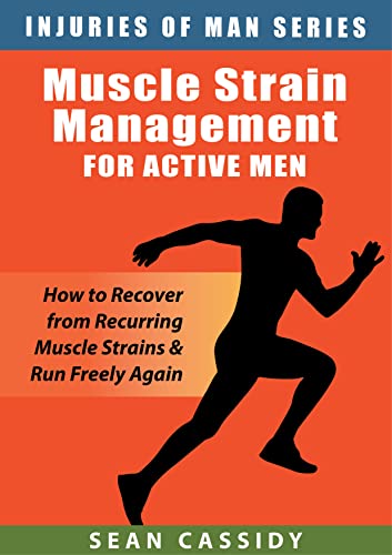 Muscle Strain Management for Active Men: How to Recover from