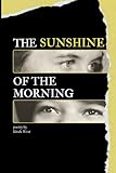 The Sunshine of the Morning