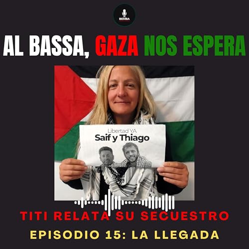 Episodio 15: Titi relata el secuestro