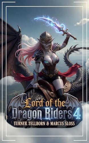 Cover of Lord of the Dragon Riders 4