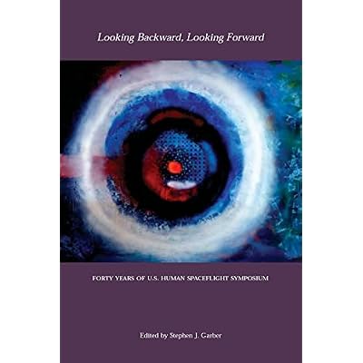 Looking Backward, Looking Forward