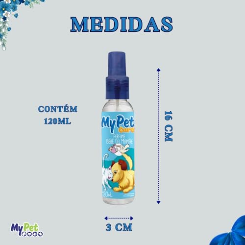 Perfume para Cachorro My Pet Bebê da Mamãe, Cheiroso e Refrescante, Perfume Pet, 120ml