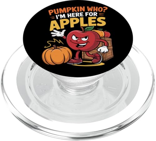 Pumpkin Who? I'm Here for Apples Apple Picking PopSockets PopGrip pour MagSafe