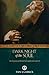 The Dark Night of the Soul (Tan Classics)