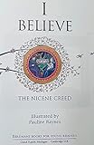 I Believe: The Nicene Creed