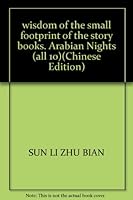 wisdom of the small footprint of the story books, Arabian Nights 7806999302 Book Cover