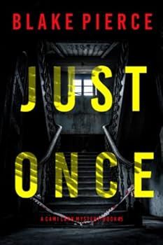 Just Once - Book #5 of the Cami Lark FBI
