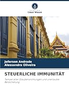 Steuerliche Immunität (German Edition) 6208903610 Book Cover